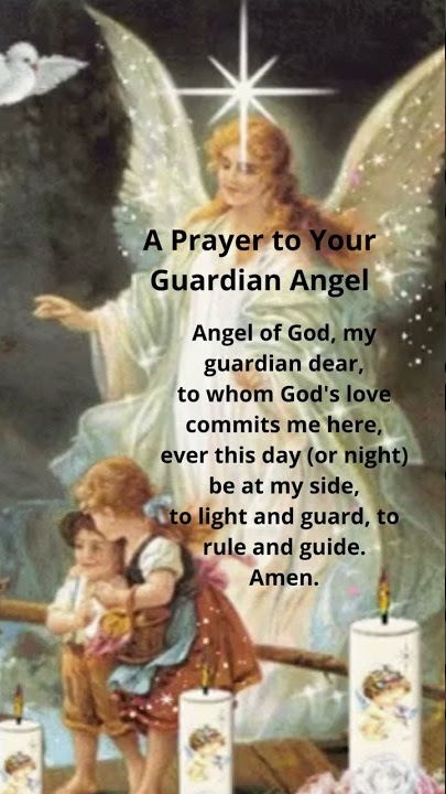 A Prayer to Your Guardian Angel