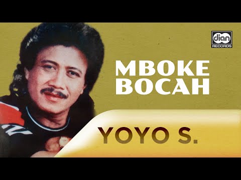 Mboke Bocah - Yoyo Suwaryo | Official Music Video