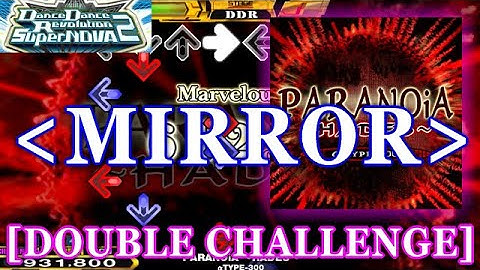 [MIRROR] DDR SN2 - PARANOiA ~HADES~ [DOUBLE CHALLENGE]