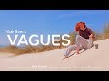 Vagues par ys sterk clip officiel