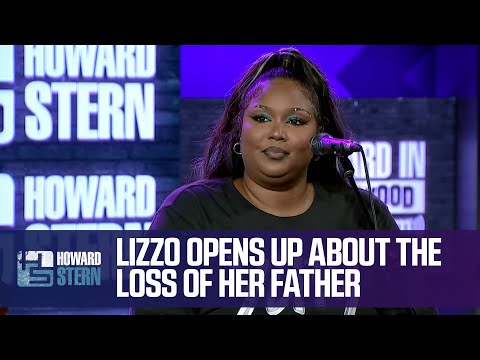Lizzo Gets Candid About Losing Her Dad