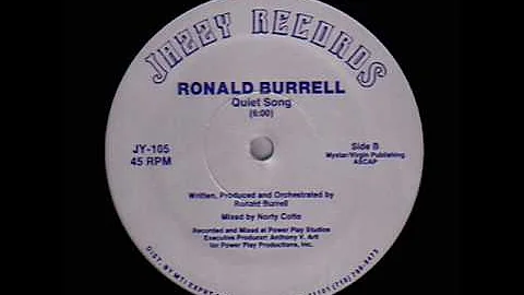 Ronald Burrell - Quiet Song