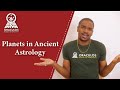 MASTERING TRADITIONAL ASTROLOGY: Introduction to the Planets (pt. 1)