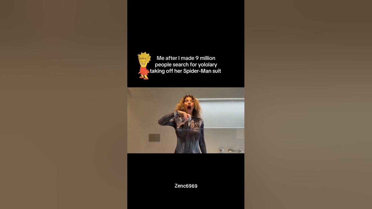 yololary takes of her spiderman suit 😶 - YouTube