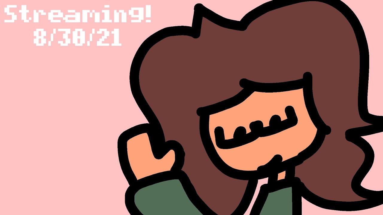 Streaming! (Feel free to ask questions!) - Streaming! (Feel free to ask questions!)
