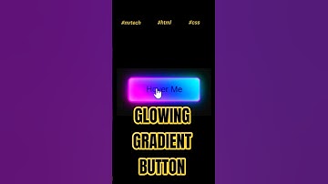 ✨How to Create Glowing Gradient Button Hover Effect using HTML & CSS |No JavaScript✨ #coding #shorts