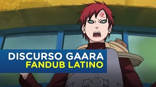 El Discurso de Gaara - Naruto Shippuden (Fandub Latino) practica de doblaje