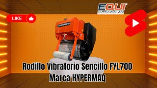 Rodillo Vibratorio Sencillo FYL700 Marca HYPERMAQ