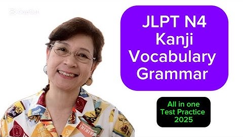 Keep On Practicing.  Do now! JLPT N4 Practice Test