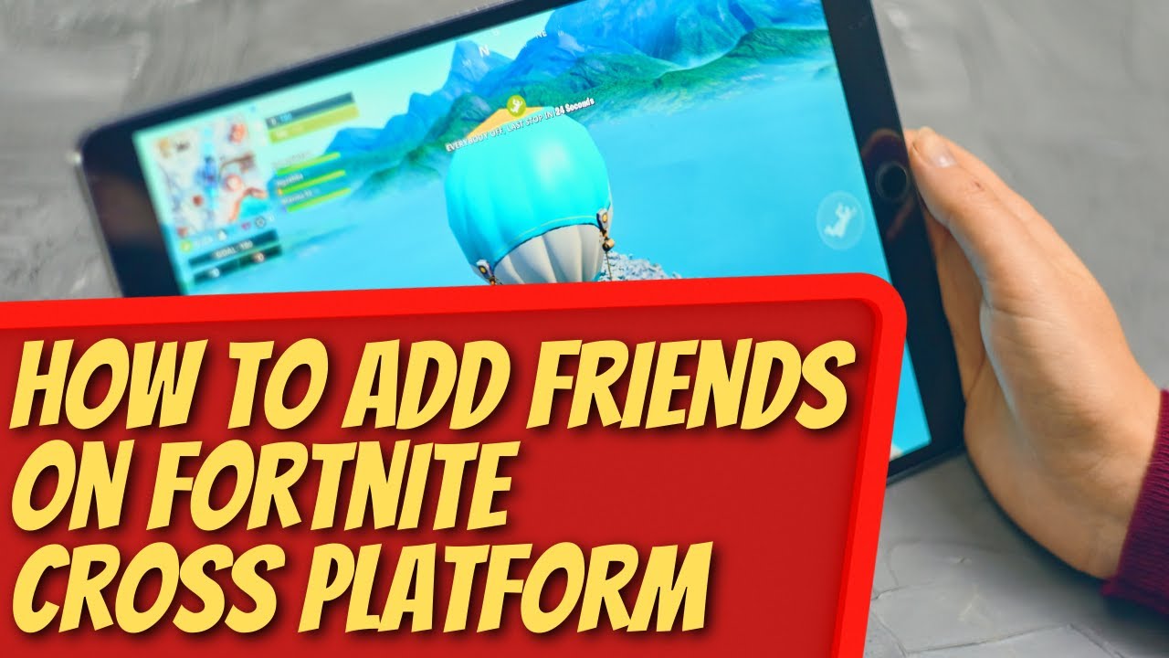 Is Fortnite cross platform? How to play with friends - Dexerto