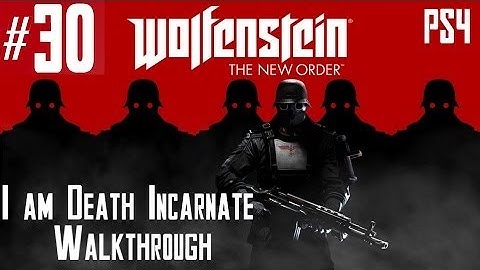 Wolfenstein: The New Order - Hard Walkthrough - Part 30 - Chapter 15 - Under Attack | CenterStrain01