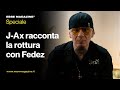 J-Ax: la verit sulla rottura con Fedez | ESSE MAGAZINE