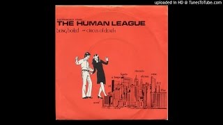 The Human League - Being Boiled (Re-Work)