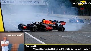 Ceccarelli: “Quanti errori a Baku: la F1 resta sotto pressione!