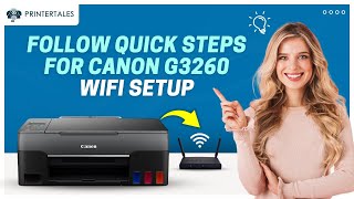 How to Do Canon G3260 WiFi Setup? | Printer Tales