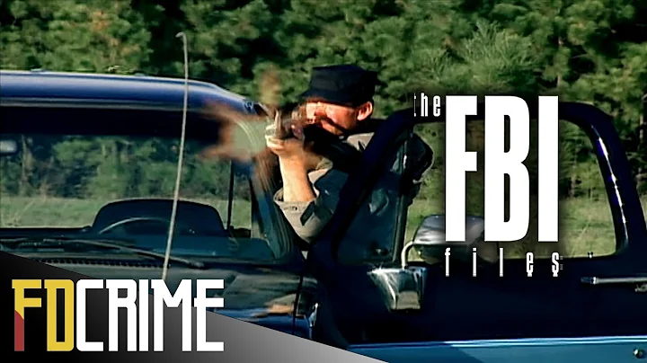 Deadly Mission | The FBI Files | FD Crime