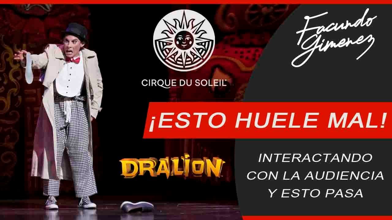 CIRQUE DU SOLEIL   DRALION   CLOWN 2