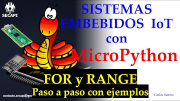 09. Bucle For y Range #micropython #arduino #robotics #ia #iot #esp32 #raspberrypi #python #robotica