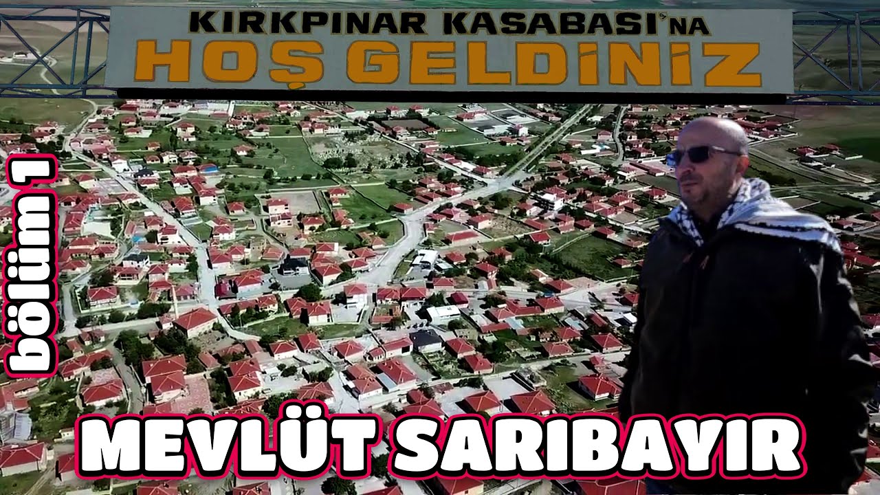 MEVLÜT SARIBAYIR - KIRKPINAR BÖLÜM 2