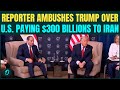 Trump ASKED on Point Blank: ‘U.S Giving $300 Billions To Iran?’; Watch U.S President Response at G7