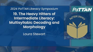 19. The Heavy Hitters of Intermediate Literacy Multisyllabic Decoding ... | 2024 Literacy Symposium