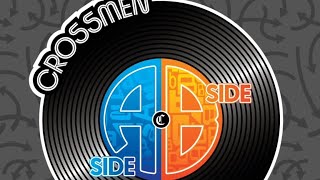 Crossmen Drum & Bugle Corps ~ A-Side / B-Side 