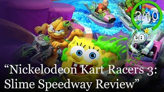 Nickelodeon Kart Racers 3: Slime Speedway Review [PS5, Series X, PS4, Switch, Xbox One, & PC] (Video Game Video Review)