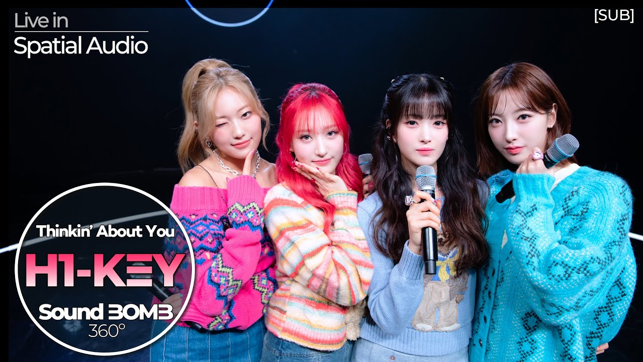 🎧H1-KEY(하이키) 'Thinkin' About You'｜공간음향🎧라이브｜SoundBOMB360˚(싸운드밤삼육공) [SUB]