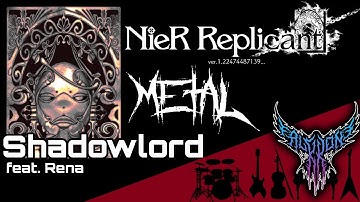 NieR Replicant - Shadowlord (feat. Rena) 【Intense Symphonic Metal Cover】