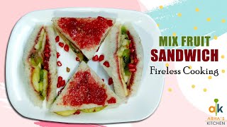 Delicious Mix Fruit Sandwich - A Fire-less Recipe by Abha's Kitchen