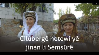 Cilûbergê netewî yê jinan li Semsûrê