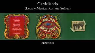 Los Gardelitos - Gardeliando - Disco Completo