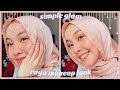 Simple Glam Raya Makeup Look 🕌✨ | Intan Syafiqah