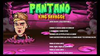 King Savagge x Cris Mj x LGante x  El Jordan 23 x Marcianeke x Drakomafia - PANTANO REMIX