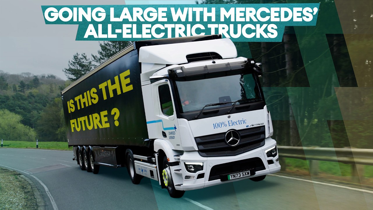 Are we ready for Electric trucks ? - We drove the new Mercedes trucks to find out | Electrifying.com