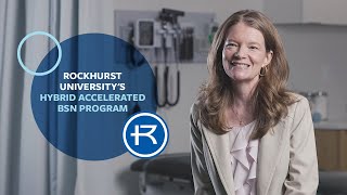 Hybrid Accelerated BSN Program at Rockhurst University Prepares Future Nurses