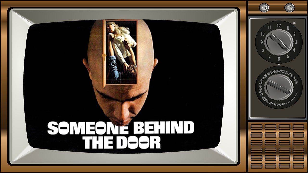 Someone Behind The Door 1971 Quick Review Youtube