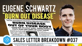 Eugene Schwartz | Burn Disease Out of Your Body Sales Letter Breakdown (Proven Ads 37/100