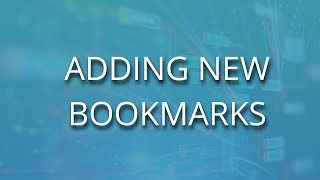 Adding New Bookmarks | Gener8 Tutorial Video