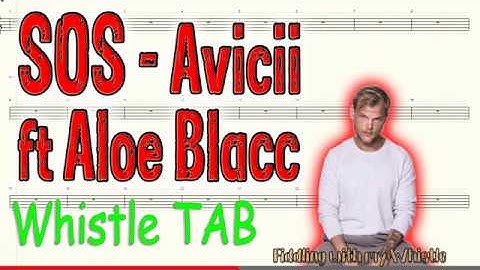SOS - Avicii ft Aloe Blacc - Tin Whistle - Play Along Tab Tutorial