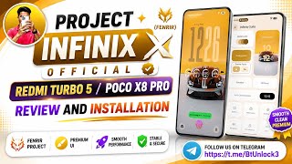 Project Infinix X 3.12 Massive Upgrade for POCO X8 Pro / Redmi Tubro 5 Review and Installation