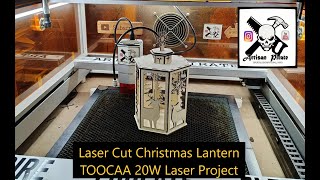 Christmas Themed Lantern, TOOCAA 20W Laser Project