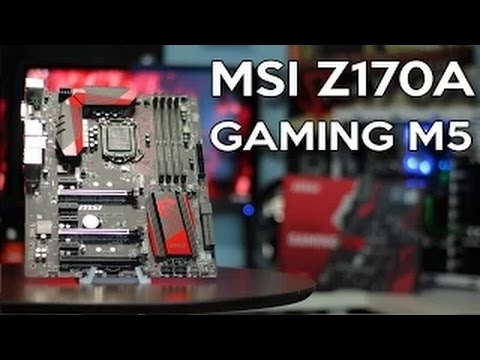 MSI Z170A Gaming M5 Motherboard Unboxing & Overview