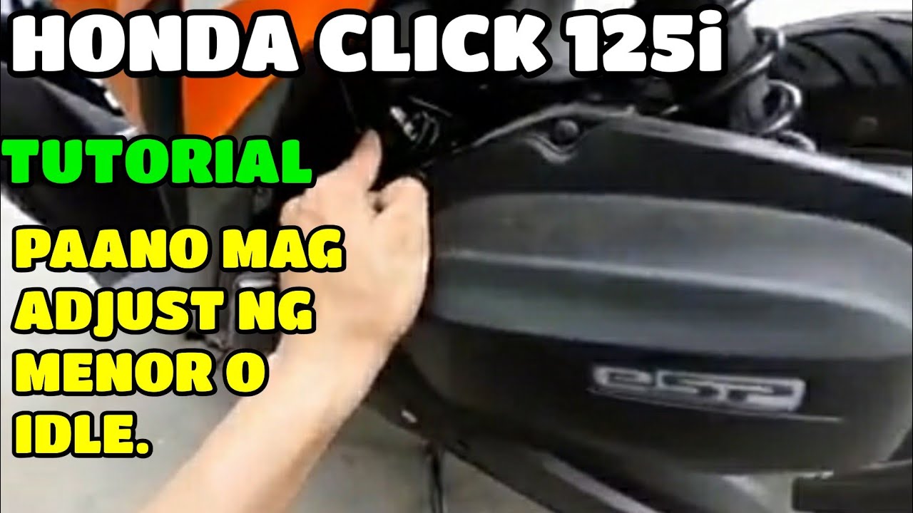 Click Minor Standard Rpm HONDA CLICK 125i. PAANO MAG ADJUST NG IDLE / PAANO MAG ADJUST NG MENOR ...