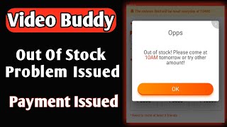 Video Buddy Out of Stock Problem Happened Again screenshot 3