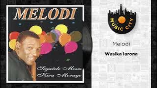 Melodi - Wasika larona | Official Audio