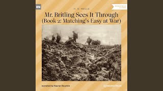 Chapter 215 - Mr. Britling Sees It Through - Book 2: Matching's Easy at War