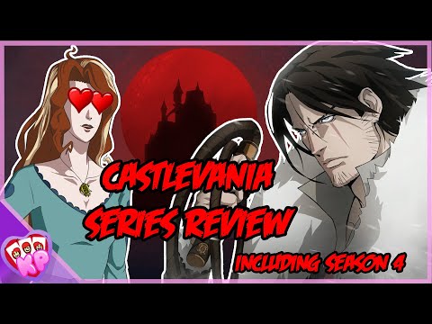 Castlevania Series Review (Including Season 4)