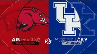 2023-2024 - Kentucky vs Arkansas (Game 29)