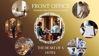 Front Office – The Heart of the Hotel | Interdepartmental Coordination